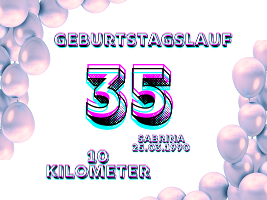 Startnummer 35 Jahre Geburtstag mit 10 Kilometer Distanz